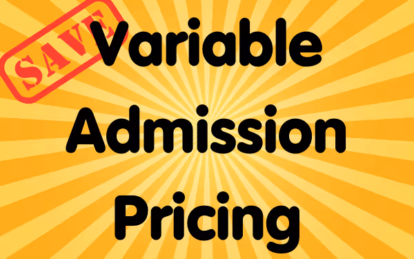 We offer discounted admissions when we are quieter